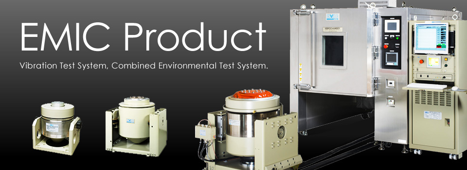 Vibration Test System, Combined Environmental Test System.
