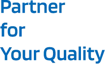 Partner for Your Quality